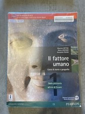 Il Fattore Umano - vol. 1 - Bettini Lentano Puliga - Corso di storia e geografia
