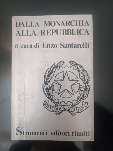 Santarelli dalla monarchia - santarelli,