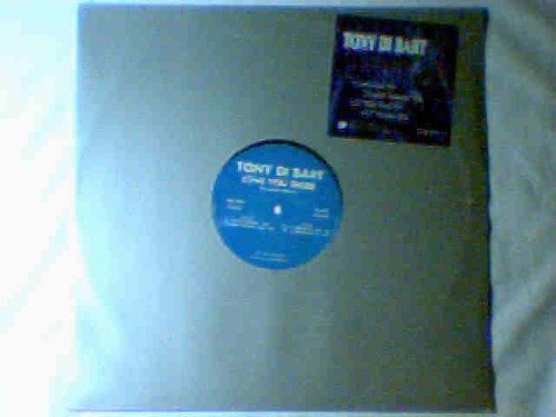 Tony bart love you more - tony, 12"