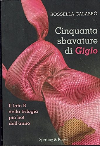 Cinquanta sbavature gigio - cinquanta,
