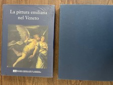 LA PITTURA EMILIANA NEL VENETO- BANCA POP.VERONA -1999-RILEGATO CON COFANETTO