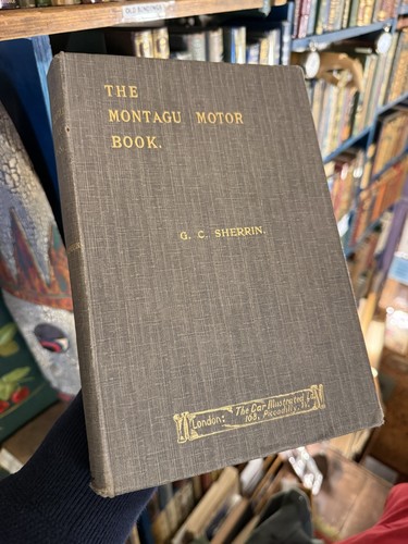 The montagu motor book - the,