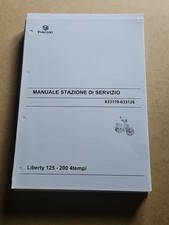 Piaggio Liberty 125 200 4Tempi Manuale Officina Stazioni Di Servizio Ediz. 2003
