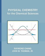 Physical Chemistry for the Chemical Sciences by Raymond Chang (English) Paperbac