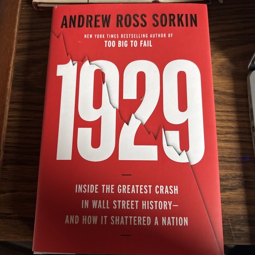 1929 andrew ross sorkin - 1929, by