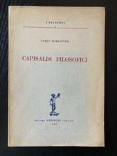 1945 Capisaldi filosofici Carlo Mazzantini Gheroni editore filosofia fascicolo