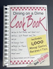 "Dining on a Dime" Cook Book