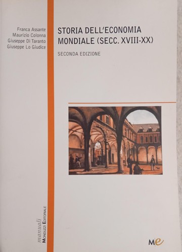 Storia dell economia mondiale - dell'economia,