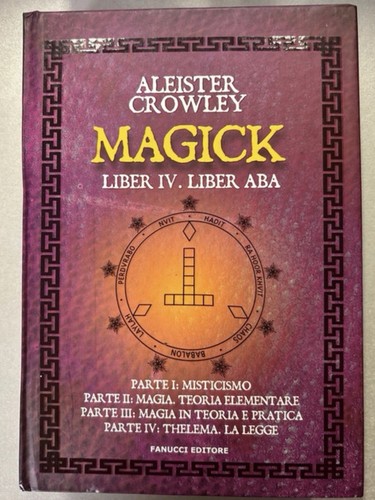 Aleister crowley magick - aleister,