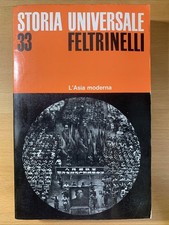 Storia universale Feltrinelli -  L'Asia moderna
