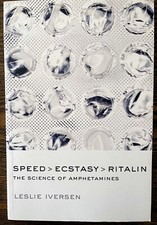 Speed, Ecstasy, Ritalin : The