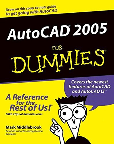Autocad 2005 for dummies - 2005,
