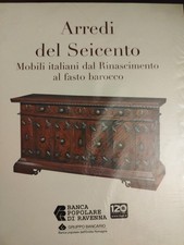 ARREDI DEL SEICENTO MOBILI