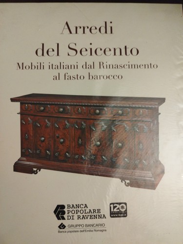 Arredi del seicento mobili - arredi,