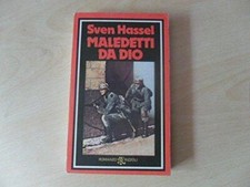 Maledetti da dio [Paperback] Sven Hassel