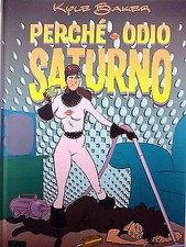 PERCHE' ODIO SATURNO, di Kyle