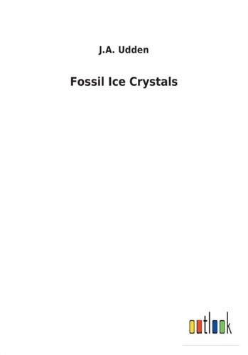 Udden fossil ice crystals - fossil,