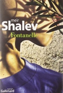 Fontanelle von shalev meir - shalev,meir, |