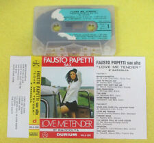 MC FAUSTO PAPETTI SAX Love me tender 8 raccolta 1973 italy no cd lp dvd vhs