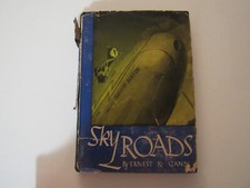 Rare Sky Roads by Ernest Gann