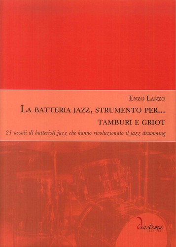 Libri enzo lanzo la batteria - -,