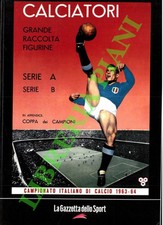 Calciatori. La raccolta