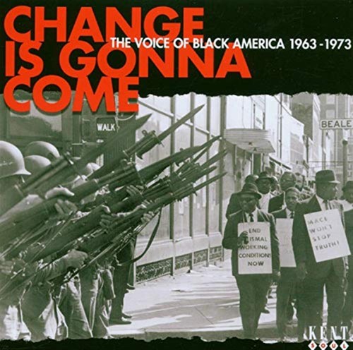 Change gonna come the - change,
