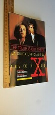 The truth is out there La guida ufficiale a The X Files 1996 Bompiani