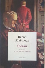 Cioran. Ritratto di uno