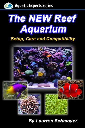 The new reef - the, aquarium: