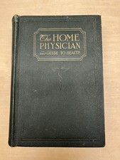 The Home Physician and Guide