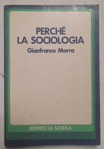 Libro perchè sociologia - perchè,