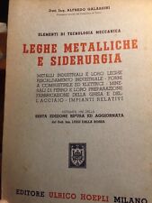 Alfredo Galassini - Leghe metalliche e siderurgia