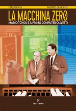 La Macchina Zero. Mario Tchou