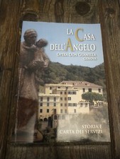 La Casa Dell'angelo Opera Don Guanella Genova Storia E Carta Dei Servizi - P11