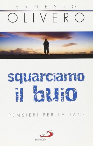Squarciamo buio pensieri - il,