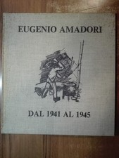 EUGENIO AMADORI DAL 1941 AL