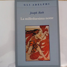 Roth, La milleduesima notte+ un libro omaggio