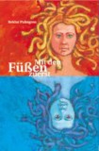 Mit den füßen - mit, zuerst