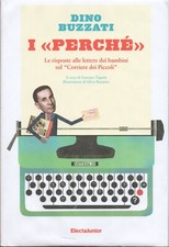 Dino buzzati perche le - perche'.,