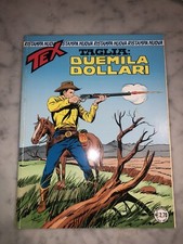 TEX NUOVA RISTAMPA 226 TAGLIA: DUEMILA DOLLARI WILLER COMICS NOVEL FUMETTO