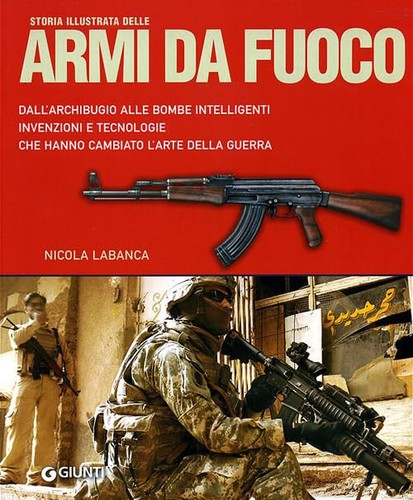 Storia illustrata delle - storia, armi