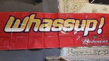 Budweiser Whassup! Banner
