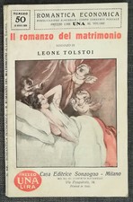 ROMANTICA ECONOMICA - Il Romanzo del Matrimonio, L. Tolstoi, Sonzogno N° 50 1926