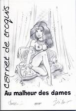 WALTHERY SKETCHBOOK Io, la bomba sessuale CARNET DE CROQUIS Au Malheur Dames NATASCHA
