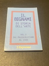 Il Bignami Di Storia Dell Arte Vol 2 L' Espresso 
