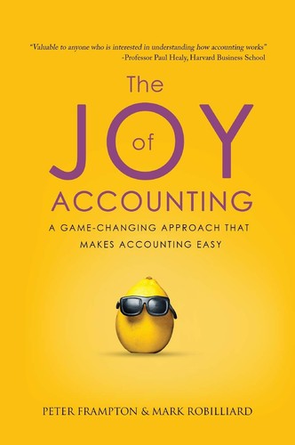 The joy accounting - the, accounting: