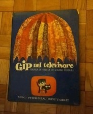 Gip nel televisore Gianni Rodari 1* Edizione Mursia 1962 