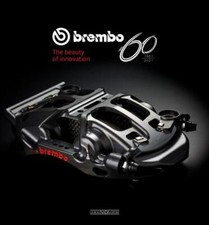 Brembo : 1961-2021 the Beauty