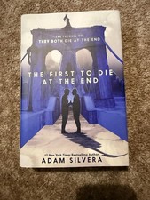 The First to Die at the End by